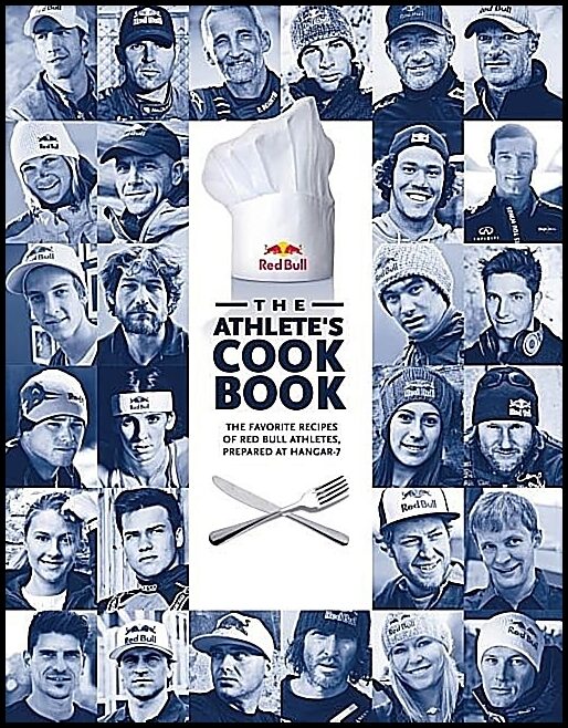 Soenmezay, Lara | Athletes cookbook : The favorite recipes of red bull athletes, prepared at
