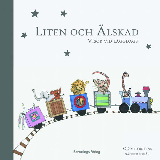 Liten och Älskad : Visor vid läggdags