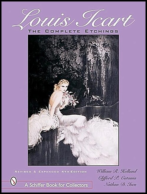 Holland, William R. | Louis icart : The complete etchings