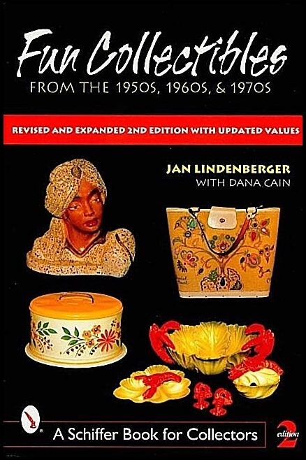 Jan Lindenberger | Fun Collectibles Of The 1950s, '60s & '70s