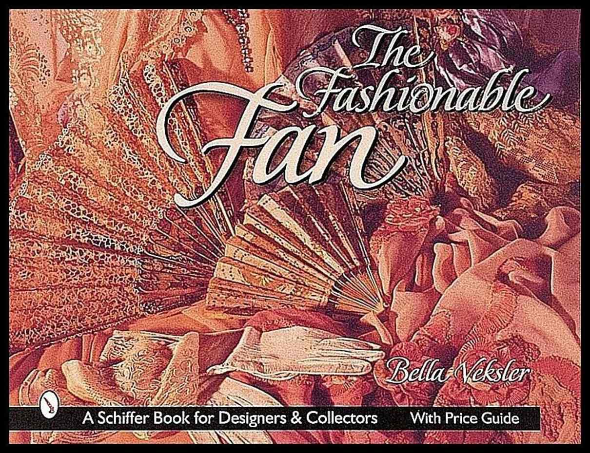 Bella Veksler | The Fashionable Fan