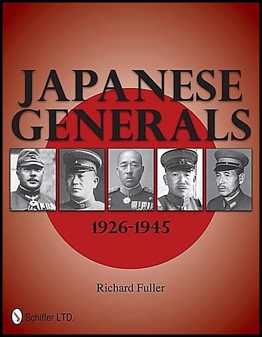Richard Fuller | Japanese Generals 1926-1945