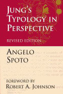 Angelo Spoto | Jung's Typology In Perspective