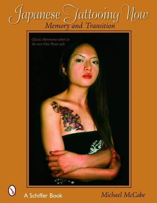 Mccabe, Michael | Japanese tattooing now : Memory and transition