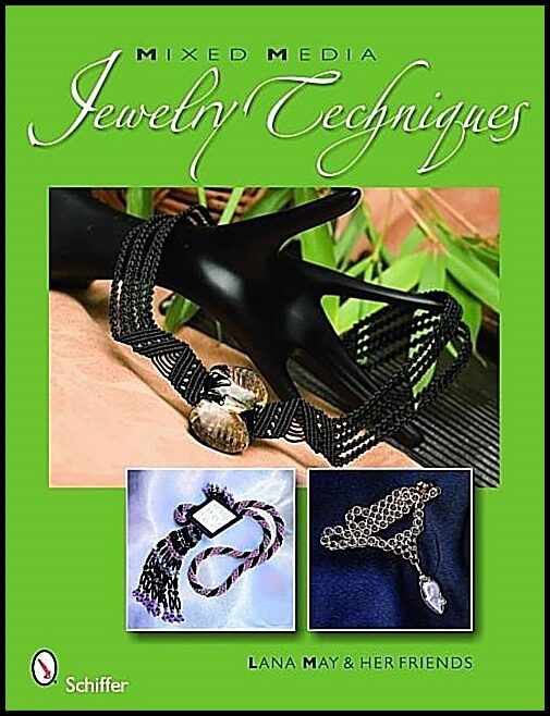 May, Lana | Mixed media jewelry techniques