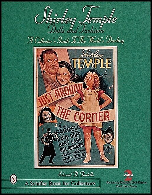 Edward R. Pardella | Shirley Temple Dolls And Fashions