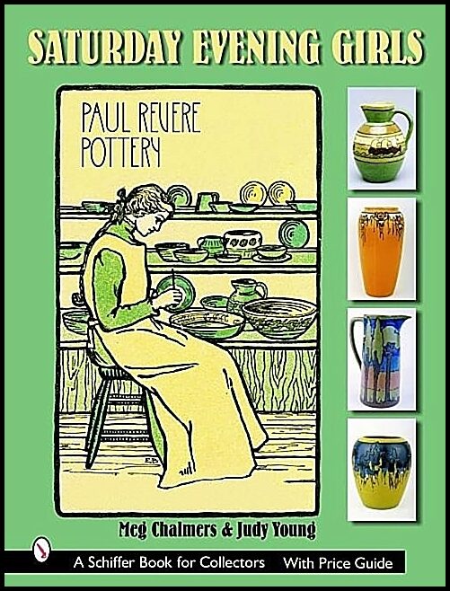 Meg Chalmers | Saturday Evening Girls Paul Revere Pottery