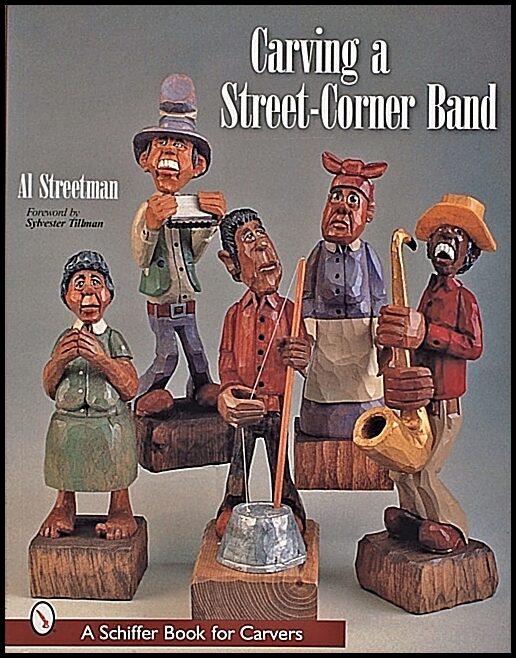 Al Streetman | Carving A Street-Corner Band