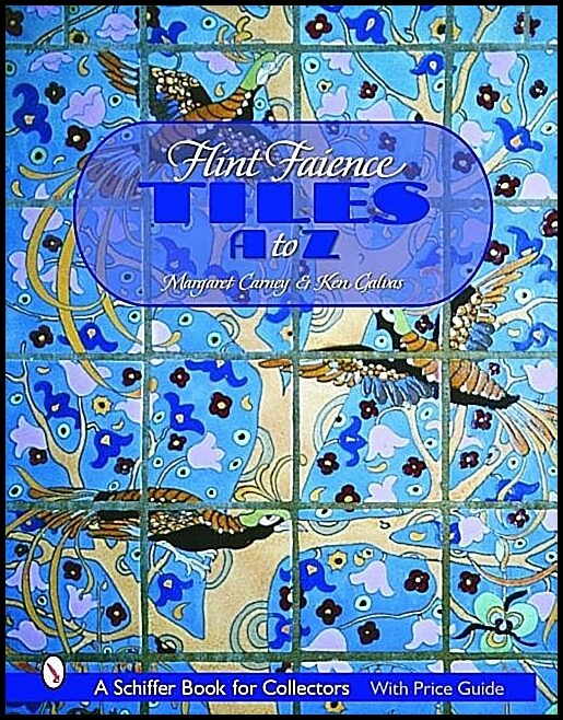 Margaret Carney | Flint Faience Tiles A : Z