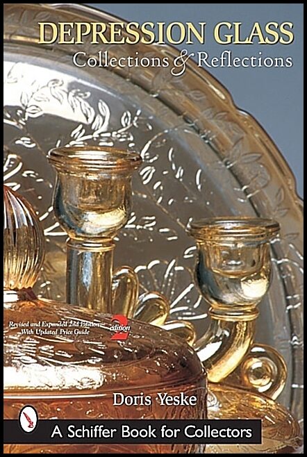 Doris Yeske | Depression Glass, Collections And Reflections