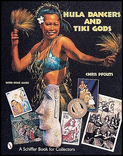 Chris Pfouts | Hula Dancers & Tiki Gods
