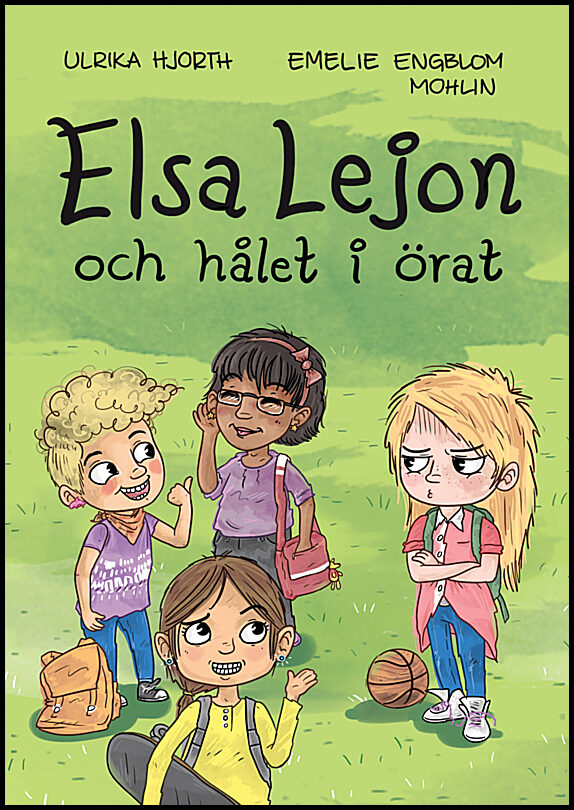 Hjorth, Ulrika | Elsa Lejon och hålet i örat