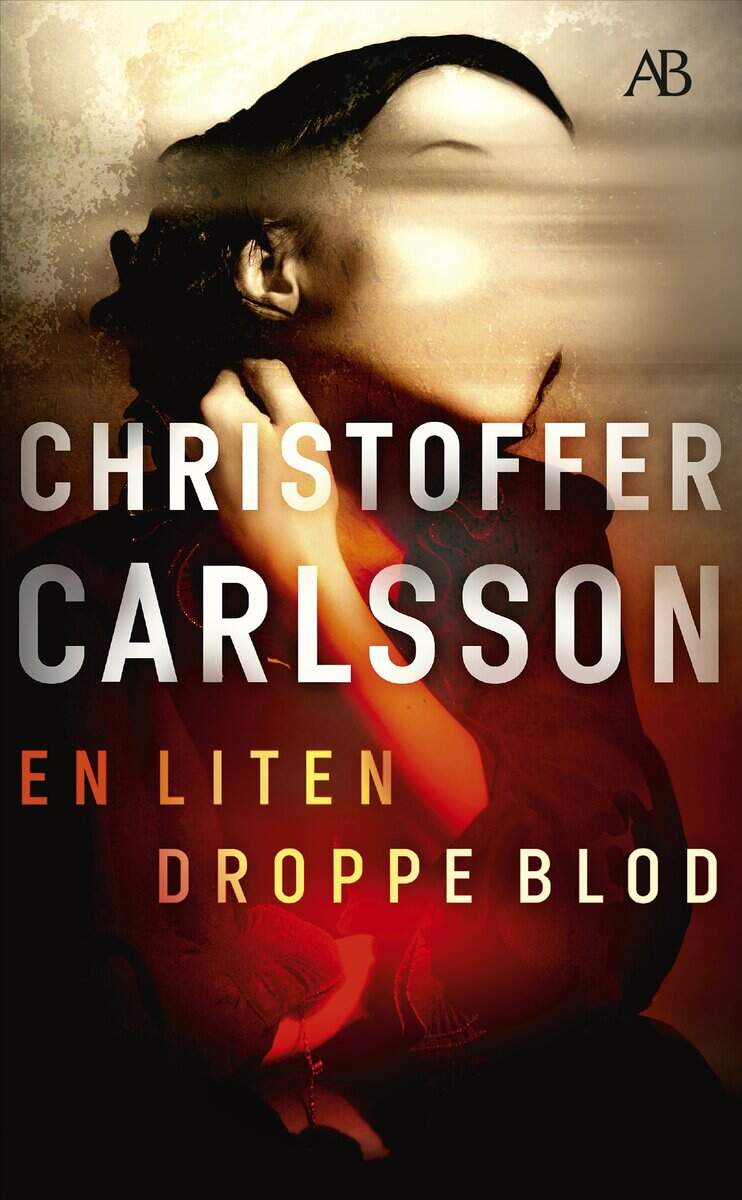 Carlsson, Christoffer | En liten droppe blod