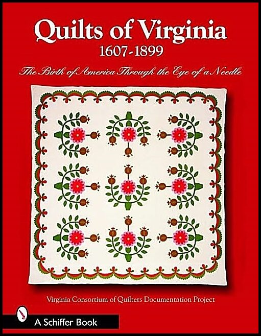 Virginia Consortium of Quilters' Documen | Quilts Of Virginia 1607-1899