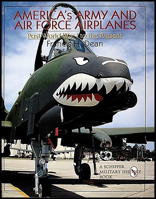 Francis H. Dean | America's Army And Air Force Airplanes