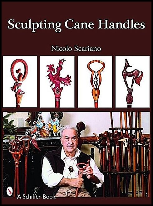 Scariano, Nicolo | Sculpting cane handles