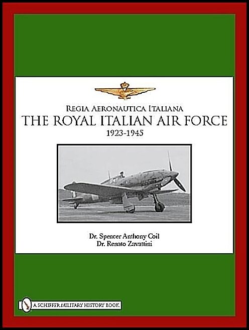 Spencer Anthony Coil | The Royal Italian Air Force 1923-1945