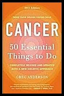 Anderson, Greg | Cancer : 50 Essential Things to Do
