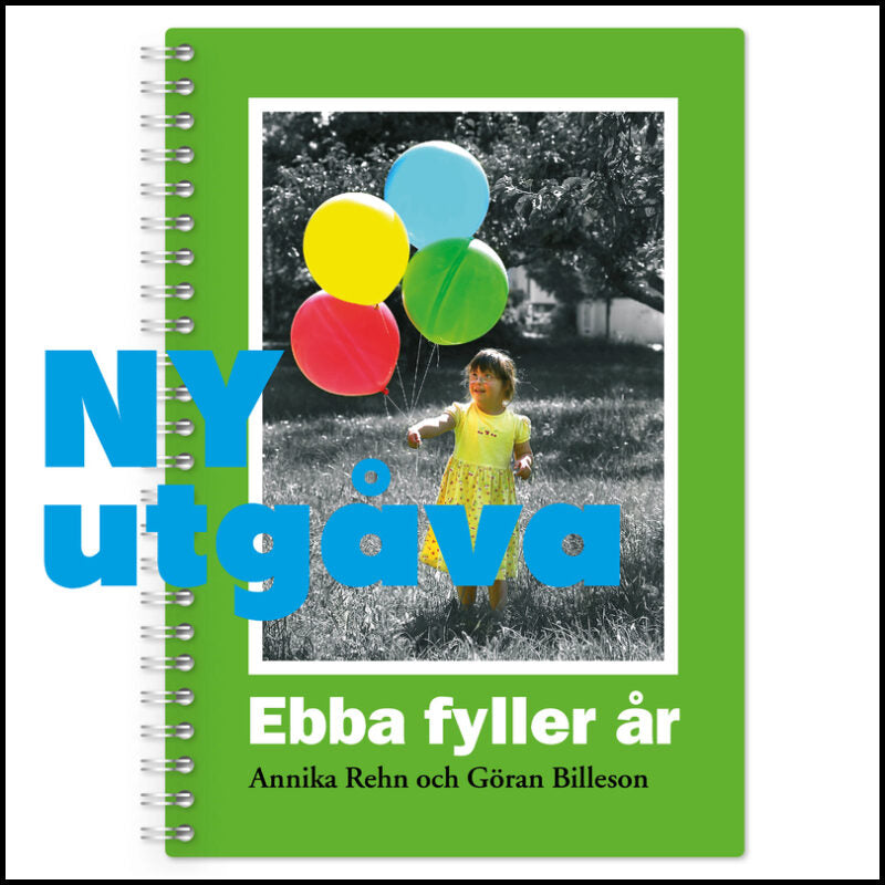 Rehn, Annika | Ebba fyller år
