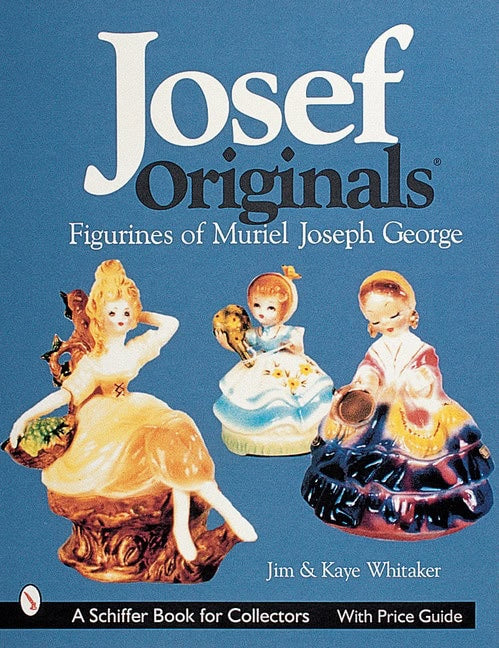 Jim Whitaker - Kaye Whitaker - Dee Harri | Josef Originals : Figurines of Muriel Joseph George