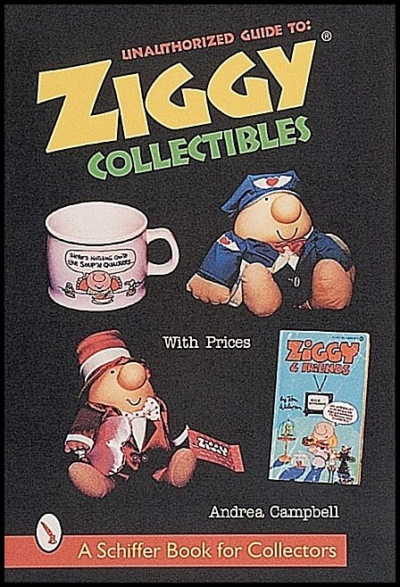 Andrea Campbell | Unauthorized Guide To Ziggy® Collectibles