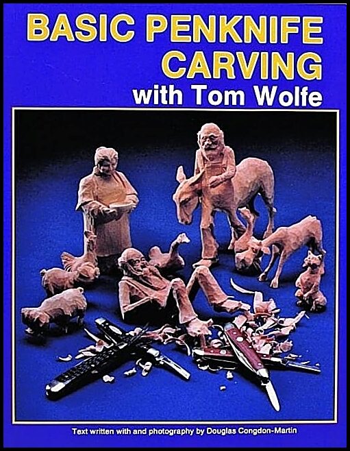Tom Wolfe | Basic Penknife Carving With Tom Wolfe