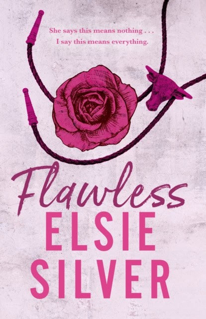 Silver, Elsie | Flawless