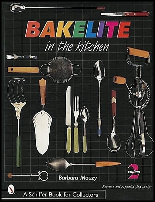 Mauzy, Barbara | Bakelite in the kitchen