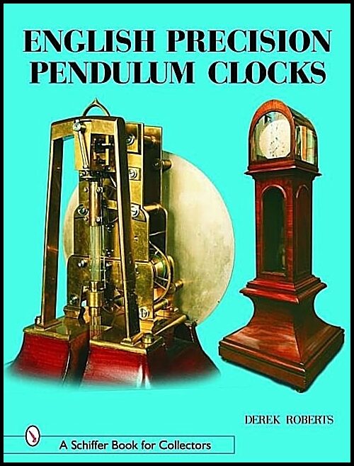 Roberts, Derek | English precision pendulum clocks