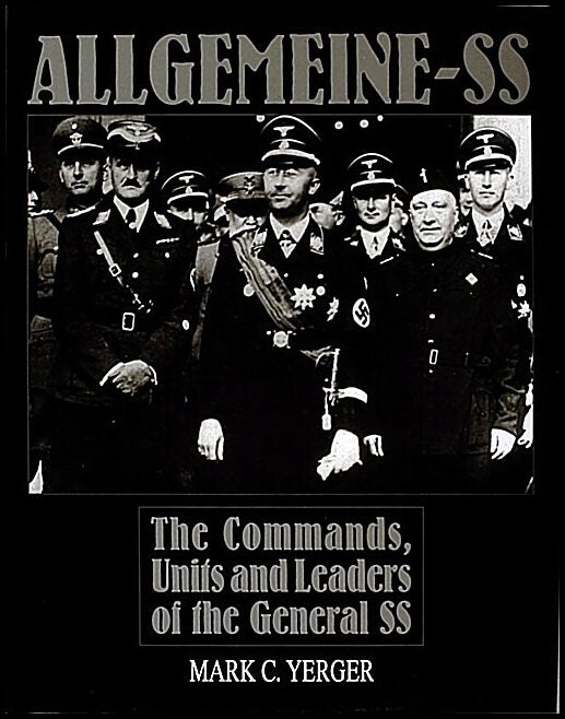 Yerger, Mark C. | Allgemeine-ss : The commands, units & leaders of the general ss