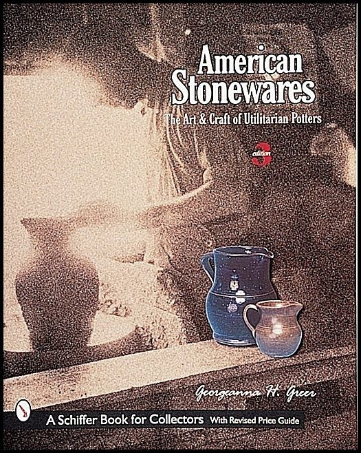 Georgeanna H. Greer | American Stonewares