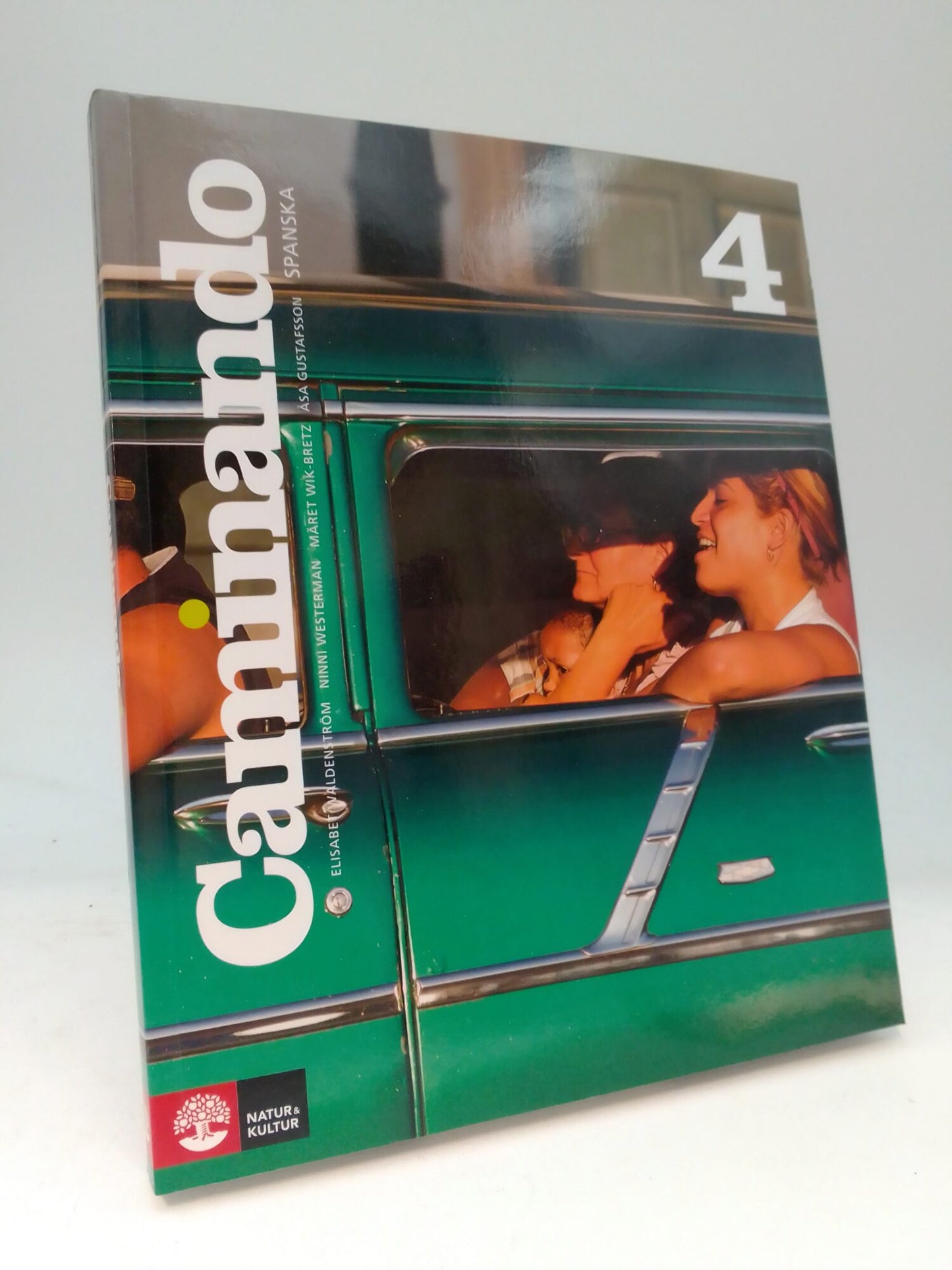 Waldenström, Elisabet | Westerman, Ninni | Wik-Bretz, Märet | Gustafsson, Åsa | Caminando 4