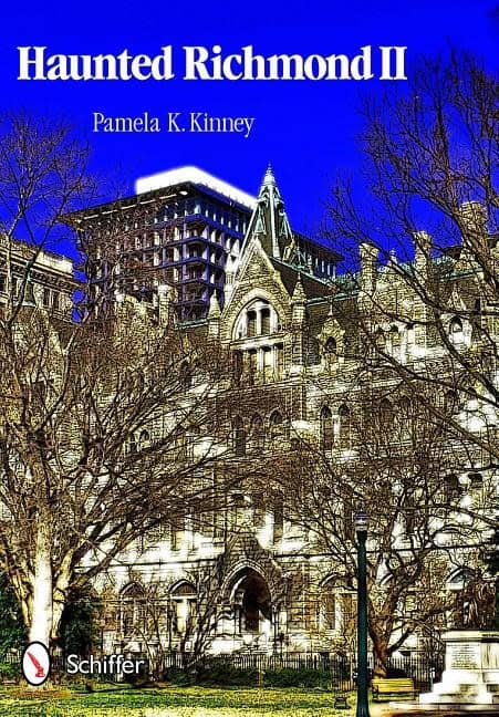 Pamela K. Kinney | Haunted Richmond Ii