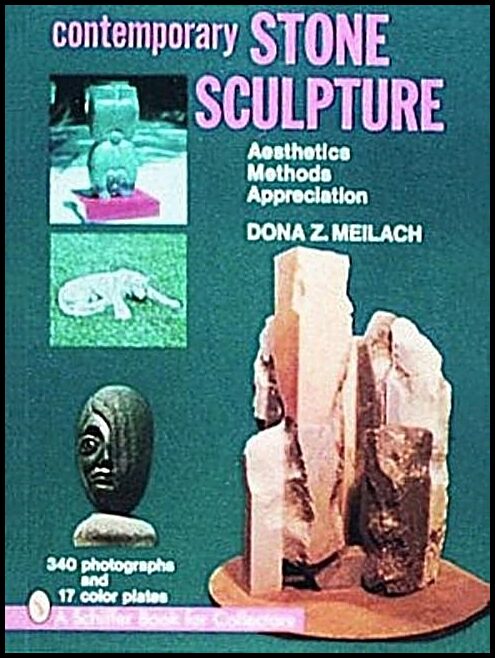 Dona Z. Meilach | Contemporary Stone Sculpture