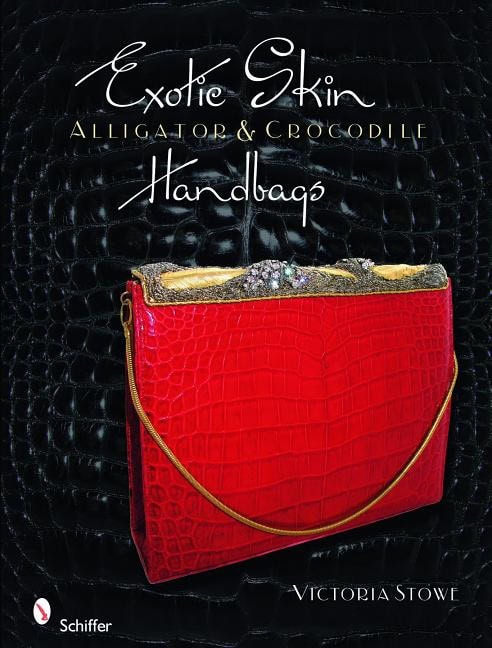 Victoria Stowe | Exotic Skin : Alligator and Crocodile Handbags