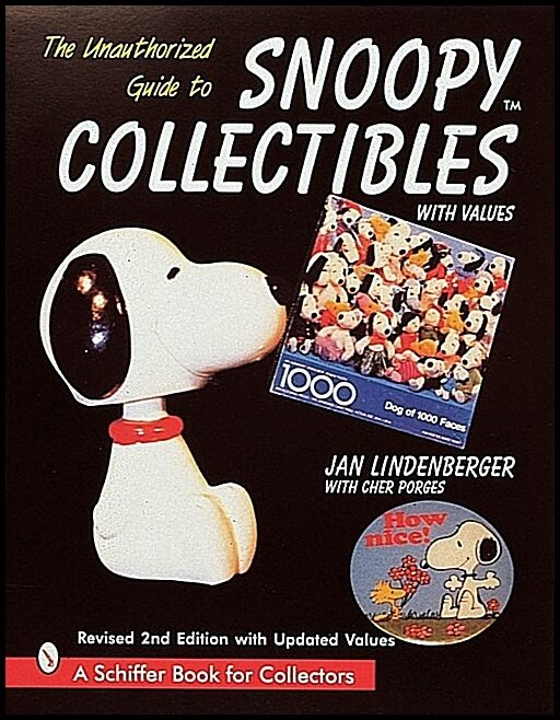 Jan Lindenberger | The Unauthorized Guide To Snoopy® Collectibles