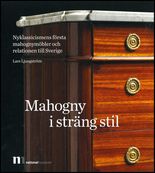 Ljungström, Lars | Mahogny i sträng stil