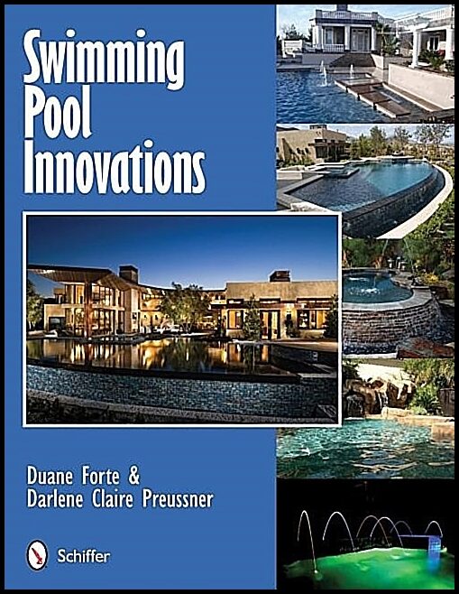 Duane Forte | Swimming Pool Innovations