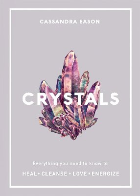 Eason, Cassandra | Crystals