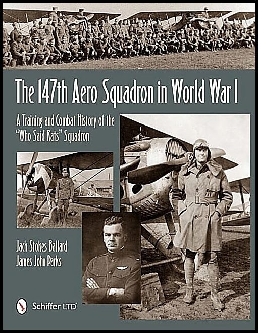 Jack Ballard | The 147th Aero Squadron In World War I
