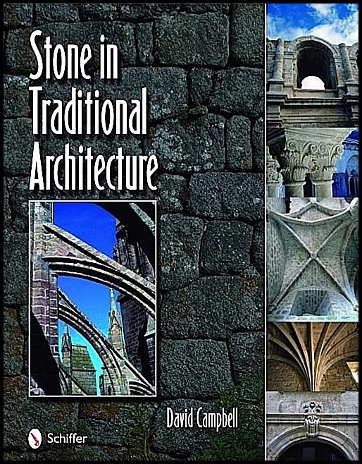 David Campbell | Stone In Traditional Architecture