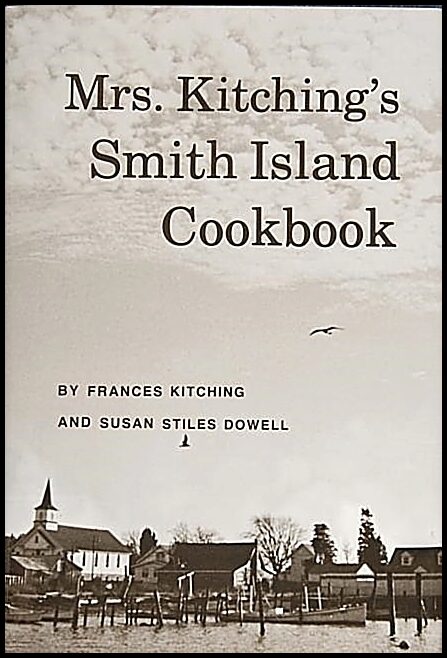 Frances Kitching | Mrs. Kitching’s Smith Island Cookbook