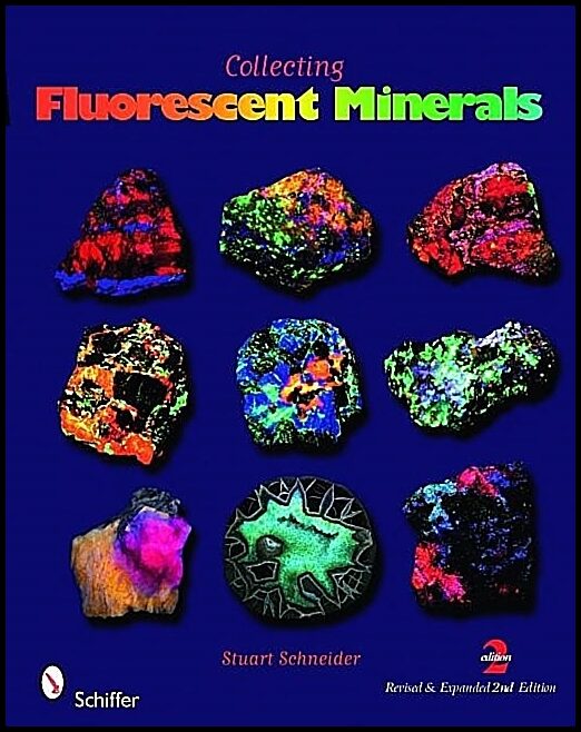 Schneider, Stuart | Collecting fluorescent minerals