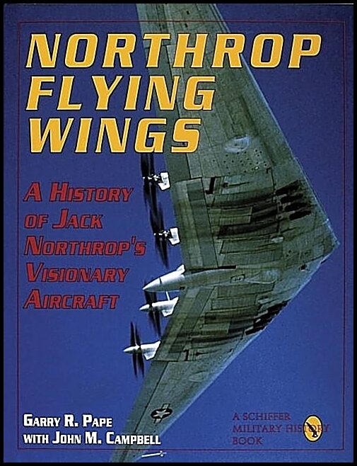 Campbell, John M. | Northrop flying wings