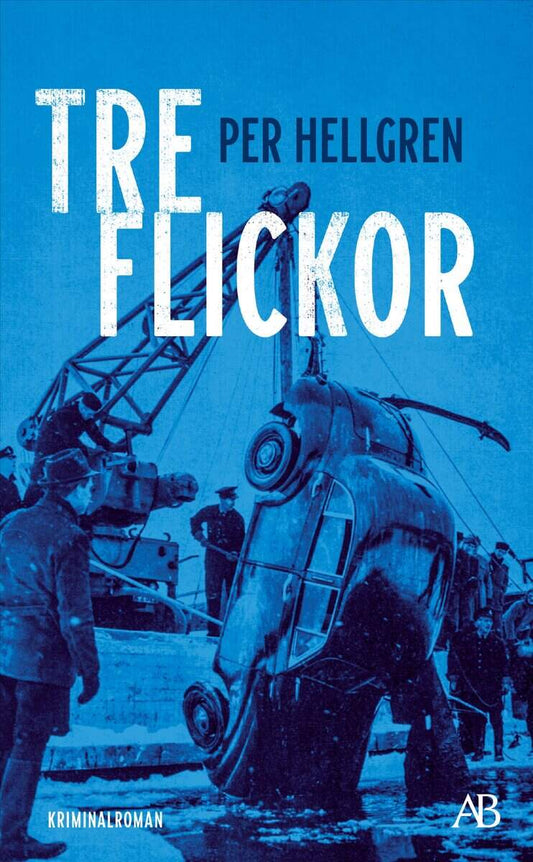 Hellgren, Per | Tre flickor
