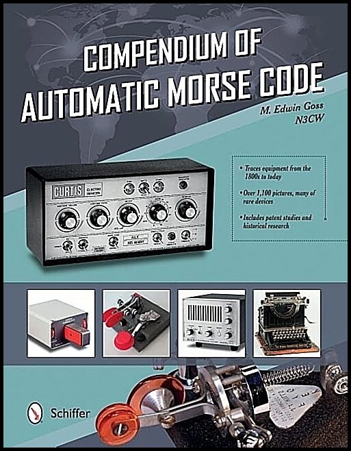 Goss, M Edwin | Compendium of automatic morse code