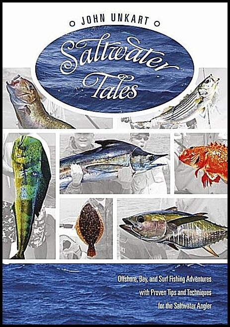 John Unkart | Saltwater Tales
