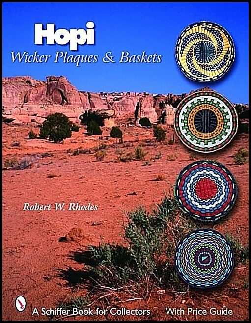 Robert W. Rhodes | Hopi Wicker Plaques & Baskets