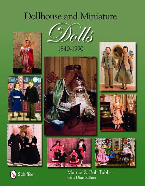 Zillner, Dian | Dollhouse and miniature dolls : 1840-1990