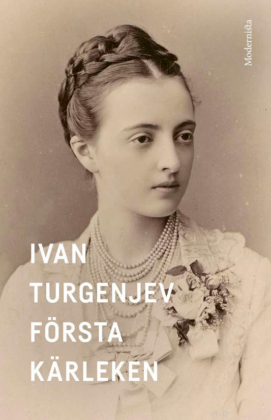 Turgenjev, Ivan | Första kärleken